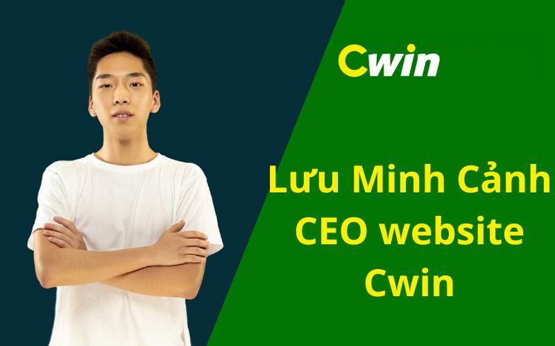 Lưu Minh Cảnh – Ceo vận hành website argentkingscross.co.uk